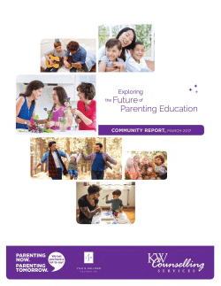 Exploring the Future of Parenting Education COMMUNITY REPORT