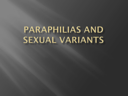 Paraphilias and Sexual Variants