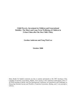 Child Poverty, Generational Mobility and the One Child Policy in