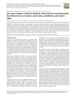 How game changers catalyzed, disrupted, and incentivized social