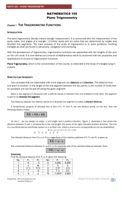 MATHEMATICS 105 Plane Trigonometry Chapter I THE