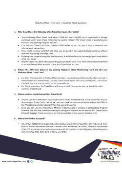 Mabuhay Miles Travel Card &ndash; Frequently Asked Questions 1. Why