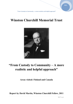 From Custody to Community a more realistic and helpful approach