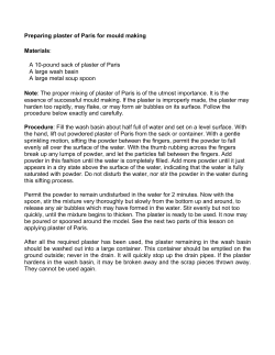 Preparing plaster of Paris for mould making Materials: A 10