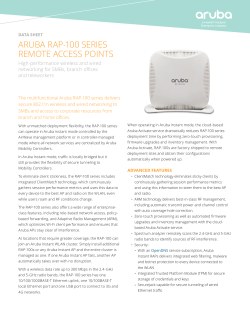ARUBA RAP-100 SERIES REMOTE ACCESS POINTS