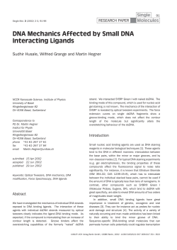 DNA Mechanics Affected by Small DNA Interacting Ligands