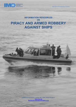 Information Resources on Piracy and Armed Robbery Against Ships