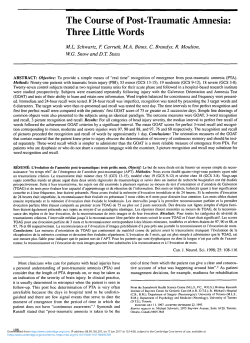 The Course of Post-Traumatic Amnesia: Three Little Words