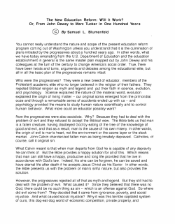 The New Education Reform: Will It Work? Or, From John Dewey to