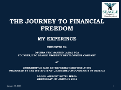 The Journey to Financial Freedom, by Otunba Yemi Saheed