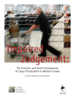 Impaired Judgement: The Economic and Social Consequences of