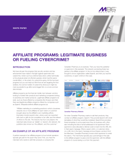 AFFILIATE PROGRAMS: LEGITIMATE BUSINESS OR FUELING