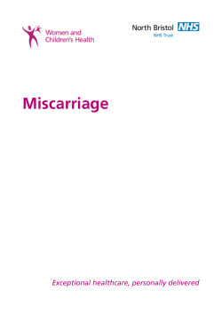 Miscarriage - North Bristol NHS Trust
