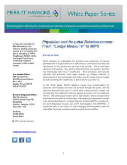 Physician and Hospital Reimbursement: From &ldquo;Lodge Medicine&rdquo; to