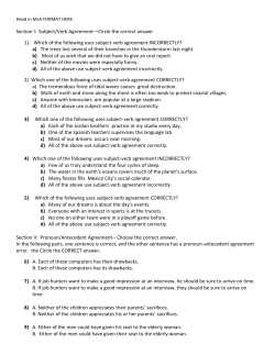 Section I: Subject/Verb Agreement—Circle the correct answer 1