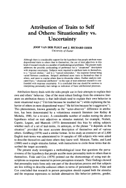 Attribution of traits to self and others: Situationality vs. Uncertainty