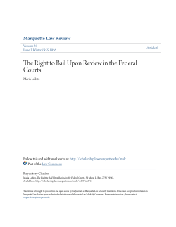 The Right to Bail Upon Review in the Federal Courts