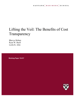 Lifting the Veil: The Benefits of Cost Transparency