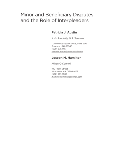 Minor and Beneficiary Disputes and the Role of Interpleaders