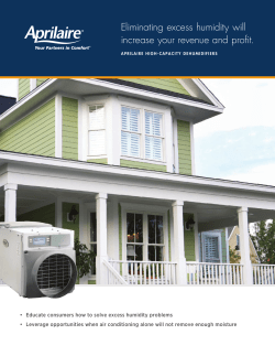 Eliminating excess humidity will increase your revenue and profit.