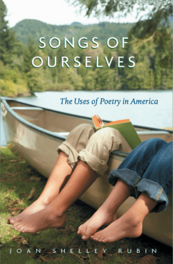 Songs of Ourselves: The Uses of Poetry in