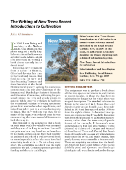 the Writing of New Trees: Recent Introductions to Cultivation