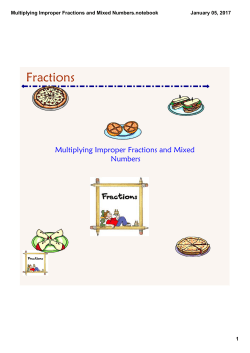 Multiplying Improper Fractions and Mixed Numbers.notebook