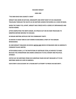 RICHARD WRIGHT 1908-1960 &ldquo;THE MAN WHO WAS ALMOST A