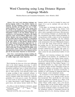 Long distance bigram language models applied to word clustering