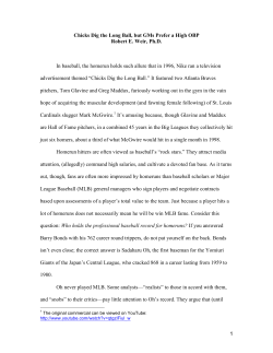 Chicks Dig the Long Ball, but GMs Prefer a High OBS