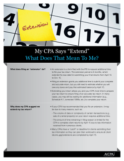 My CPA Says &ldquo;Extend&rdquo; What Does That Mean To Me?