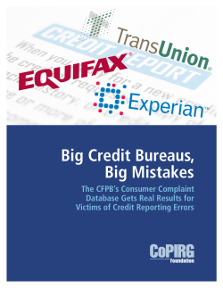 Big Credit Bureaus, Big Mistakes: The CFPB`s Consumer Complaint