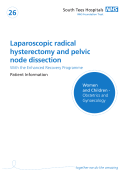 LEAFLET 26 Laparoscopic radical hysterectomy and pelvic node