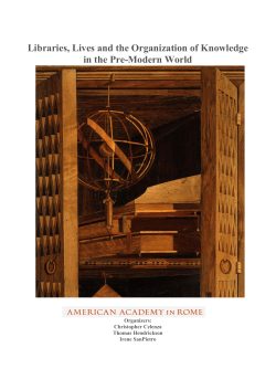 Libraries, Lives and the Organization of Knowledge in the Pre
