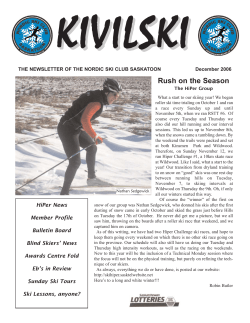 THE NEWSLETTER OF THE NORDIC SKI CLUB SASKATOON