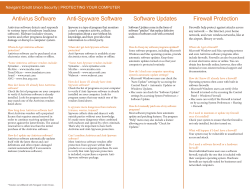 Antivirus Software Anti-Spyware Software Firewall Protection