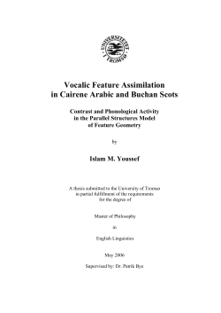Vocalic Feature Assimilation in Cairene Arabic and Buchan Scots