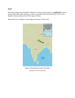 The Federal Democratic Republic of Nepal is a country