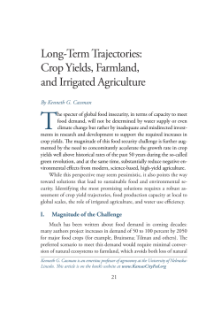 Long-Term Trajectories: Crop Yields, Farmland, and Irrigated