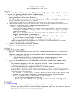 Goodman, et al. Chapter 8 Why Human Variation is NOT Racial Skin