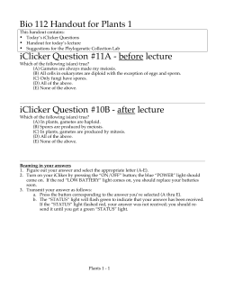 Bio 112 Handout for Plants 1 iClicker Question #11A