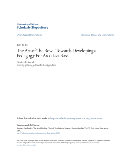 The Art of The Bow - Towards Developing a