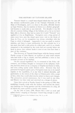 THE HISTORY OF TATOOSH ISLAND Tatoosh Island is a small