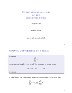Combinatorial Analysis of the Geometric Series Analytic