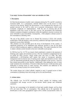 1 Case study: System of households` water use subsidies in Chile. 1