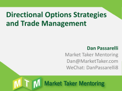 Directional Options Strategies and Trade Management