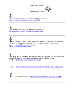 Martin Luther King Jr. The man who had a dream 1 Martin Luther