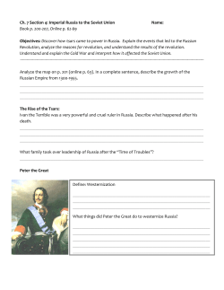 Ch. 7 Section 4: Imperial Russia to the Soviet Union Name: Book p