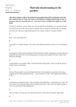Malvolio daydreaming in the garden!
