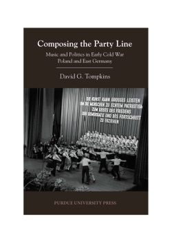 Composing the Party Line: Music and Politics in Early Cold War